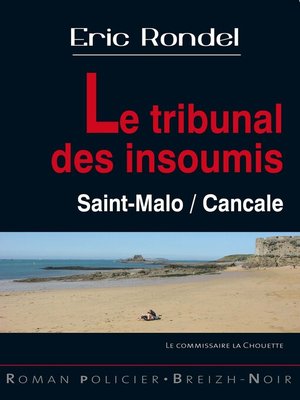 cover image of Le tribunal des insoumis